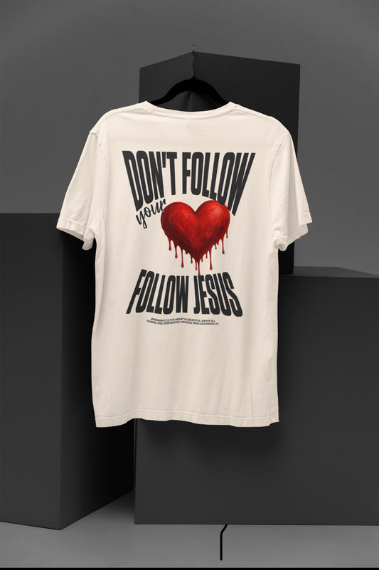 Follow Jesus T-Shirt